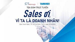 TỌA ĐÀM TRỰC TUYẾN: SALES ƠI! VÌ TA LÀ DOANH NHÂN