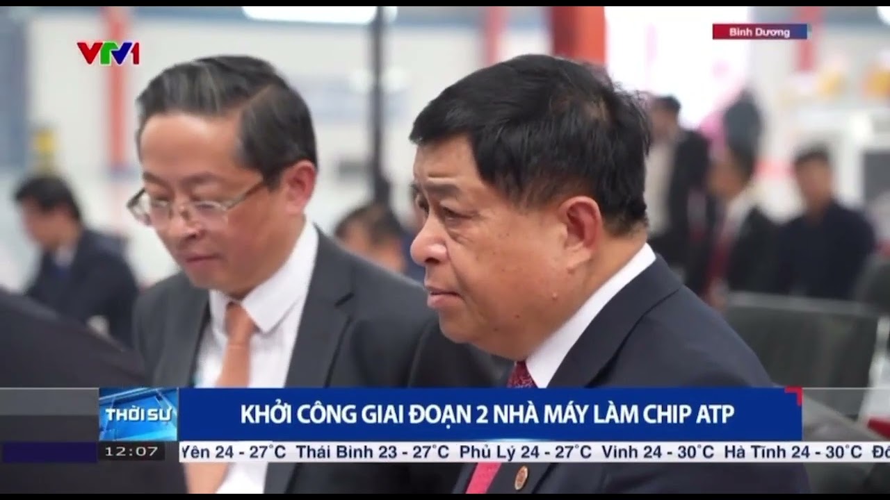 ĐÀI TRUYỀN HÌNH VTV1 | KHỞI CÔNG GIAI ĐOẠN 2 NHÀ MÁY LÀM CHIP ATP CT SEMICONDUCTOR